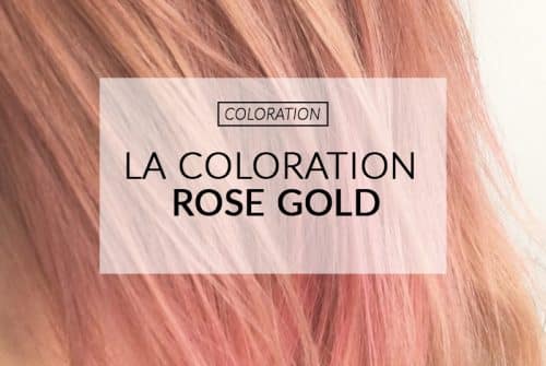 Comment se teindre les cheveux en rose gold ?